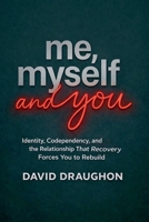 Me, Myself, and You B0H73GXRD1 Book Cover