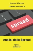 Analisi dello Spread (Quaderni di Finanza) 2372973452 Book Cover