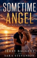 Sometime Angel (A McGowin Family Saga) B0H3HCVGVJ Book Cover