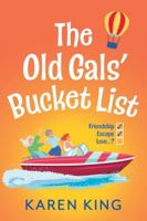 The Old Gals' Bucket List 1806560216 Book Cover