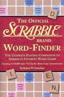 The Official Scrabble Brand Word-Finder: The Ultimate Playing Companion to America's Favorite Word Game 1579121047 Book Cover
