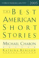 The Best American Short Stories 2005 (The Best American Series (TM)) 0618427058 Book Cover