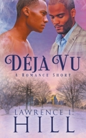 Dj Vu: A Short Romance 1735105244 Book Cover
