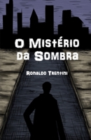 O Misterio Da Sombra 1542976979 Book Cover