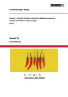 Social TV. Aktuelle Schriften zum Online-Management 3656492115 Book Cover