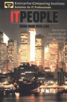 IT People: Doing More With Less 142087988X Book Cover