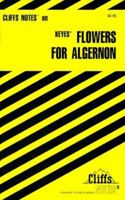 CliffsNotesTM Flowers For Algernon 0764585029 Book Cover