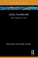 Legal Pluralism: New Trajectories in Law 1032873477 Book Cover