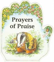 Little Prayer Series: Prayers Of Praise 0849911591 Book Cover