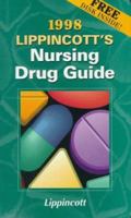 Lippincott's Nursing Drug Guide 1998 078171012X Book Cover