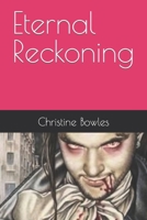 Eternal Reckoning B0CFCZHBPM Book Cover