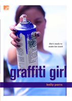 Graffiti Girl 141653461X Book Cover