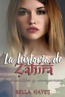 La Historia de Zahira: Seducci�n y Venganza 1983342149 Book Cover