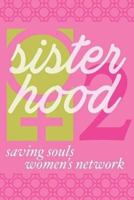 Sisterhood 2 1545442533 Book Cover