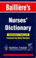 Bailliere's Nurses' Dictionary: for Nurses and Healthcare Workers 0702020222 Book Cover