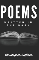 Poetry Written in the Dark B0FGFB7G44 Book Cover