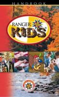 Ranger Kids Handbook 0882439944 Book Cover