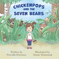 Chickenpops and the Seven Bears 1734425989 Book Cover