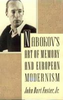 Nabokov's Art of Memory and European Modernism 0691069719 Book Cover