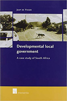 Developmental Local Government: A Case Study of South Africa 9050954251 Book Cover
