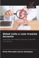 Sklad ciala a czas trwania leczenia (Polish Edition) 6200767416 Book Cover