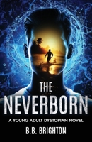 The Neverborn B0GRMTH1BF Book Cover