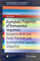Asymptotic Properties of Permanental Sequences: Related to Birth and Death Processes and Autoregressive Gaussian Sequences 3030694844 Book Cover