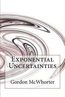 Exponential Uncertainties 1536801550 Book Cover