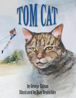 Tom Cat 1524622311 Book Cover