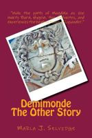 Demimonde: The Other Story 0989580814 Book Cover