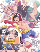 One Piece Coloring Book: Funny Anime For Luffy And Friends Fans & Kids and Adults - Color Walk Compendium - Color +100 Characters - Drawing Manga and Chibi B092PJ9BZN Book Cover