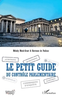 Le petit guide du contrôle parlementaire (Éditions Pepper) (French Edition) 2336415615 Book Cover