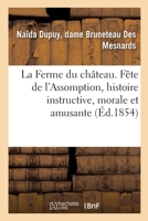 La Ferme du château 2019640163 Book Cover