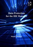 Data Protection for the HR Manager 0566085968 Book Cover