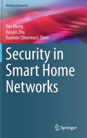 Security in Smart Home Networks 3031241843 Book Cover