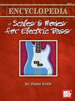 Mel Bay's Encyclopedia Of Scales & Modes For Electric Bass 1562222902 Book Cover