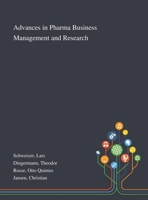 Advances in Pharma Business Management and Research 1013277783 Book Cover