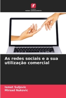 As redes sociais e a sua utilização comercial (Portuguese Edition) 6208200474 Book Cover