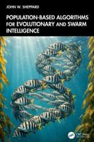 Population-Based Algorithms for Evolutionary and Swarm Intelligence 1041424841 Book Cover