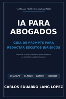 Manual de I.A. para abogados (Spanish Edition) B0H7LG8RWJ Book Cover