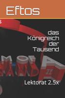 das K�nigreich der Tausend: Lektorat 2.5x 1079222138 Book Cover