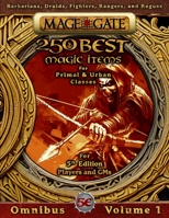 250 Best Magic Items for Primal and Urban Classes: For 5th Edition (5e) Players and GMs (250 Best Magic Items for 5th Edition B0BL2S4W7B Book Cover