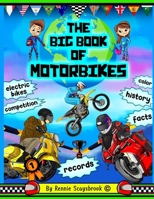 The Big Book of Motorbikes null Book Cover