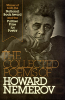 The Collected Poems of Howard Nemerov 0226572595 Book Cover