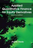Applied Quantitative Finance for Equity Derivatives, second edition 0244741581 Book Cover