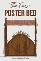 The Four-Poster Bed 1647502527 Book Cover