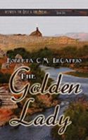 The Golden Lady 1601545932 Book Cover