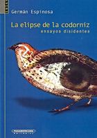 La Elipse De La Codorniz (Series Croatian Haiku Poets) 958300779X Book Cover