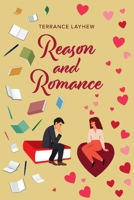 Reason and Romance 1667827723 Book Cover