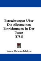 Betrachtungen Uber Die Allgemeinen Einrichtungen In Der Natur (1781) 1104623498 Book Cover